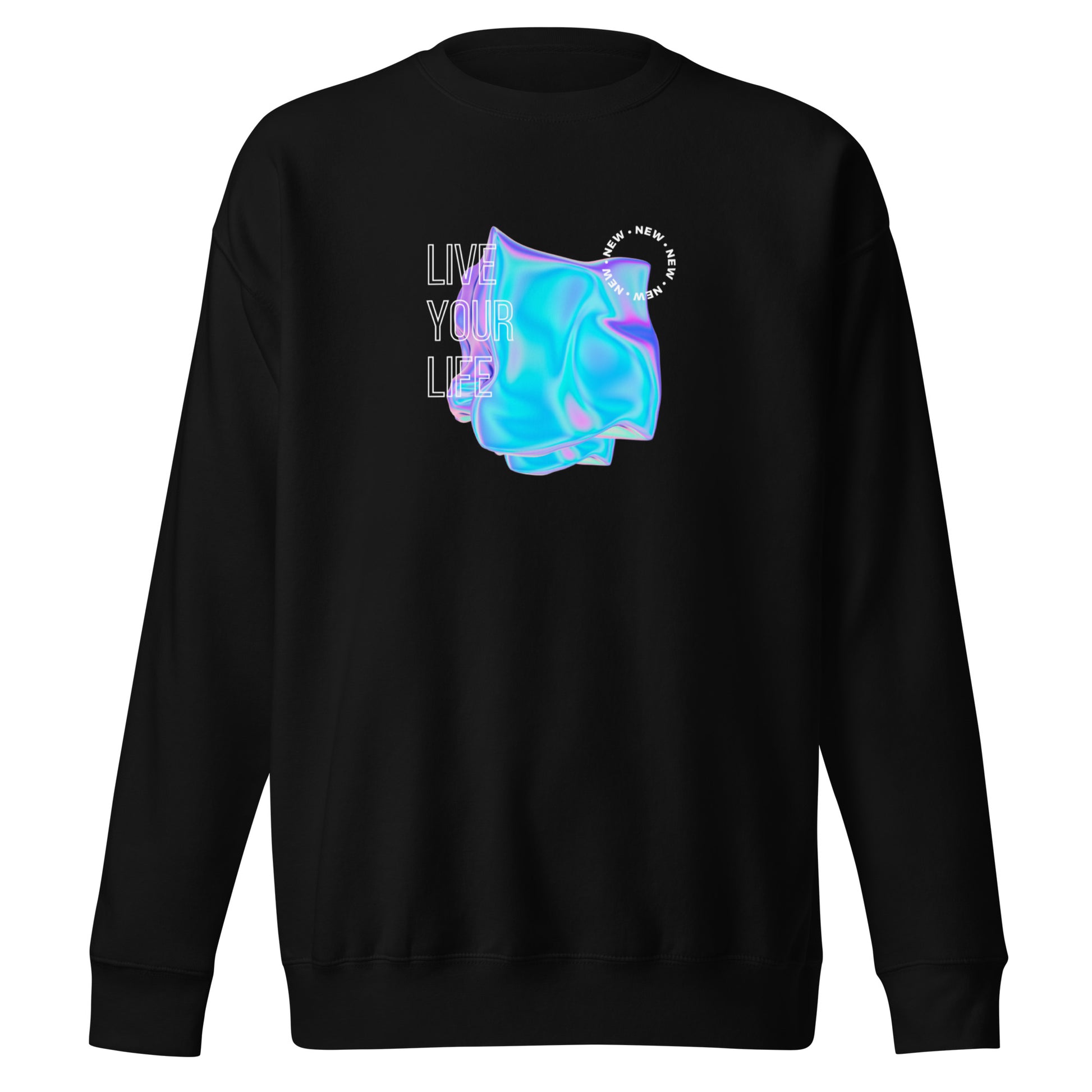 Vivid Existence Live Your Life Sweatshirt - FLAKOUT